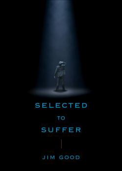 Paperback Selected to Suffer Book