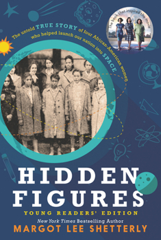 Paperback Hidden Figures Young Readers' Edition Book