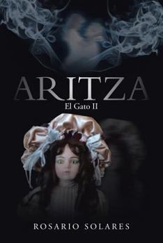 Paperback Aritza: El Gato II (Spanish Edition) Book