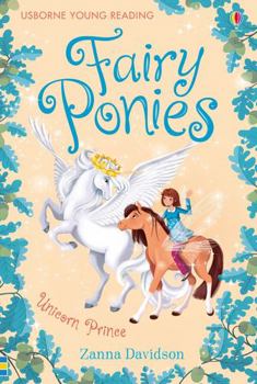 Fairy Ponies Unicorn Prince - Book #6 of the Fairy Ponies
