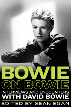 Hardcover Bowie on Bowie: Interviews and Encounters with David Bowie Volume 8 Book