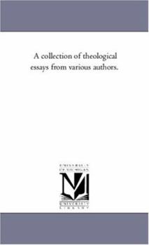 Paperback A Collection of theological Essays From Various Authors. Book