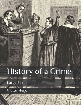 Paperback History of a Crime: Large Print Book