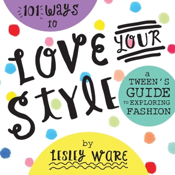 Paperback 101 Ways to Love Your Style Book