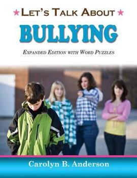 Paperback Let's Talk about Bullying - Expanded Edition with Word Puzzles Book