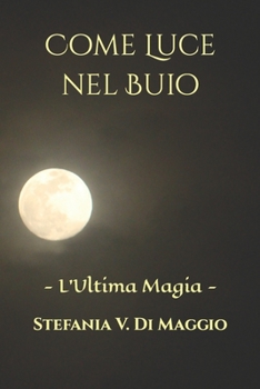 Paperback Come luce nel buio [Italian] Book
