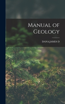 Hardcover Manual of Geology Book