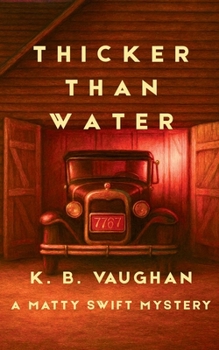 Paperback Thicker Than Water: An amateur sleuth mystery set in small-town Maine (Matty Swift Mystery #2) Book