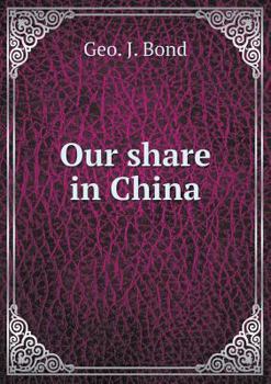 Paperback Our share in China Book