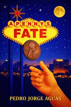 Paperback A Pennys Fate (The Pennyverse) Book