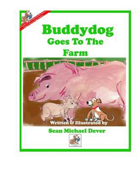 Paperback Buddydog Goes To The Farm Book
