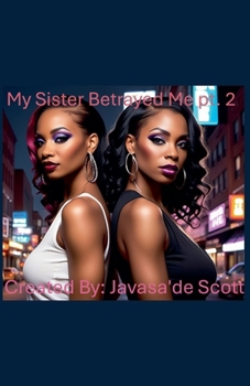 Paperback My Sister Betrayed Me 2 Book