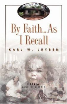 Paperback By Faith...as I Recall Book