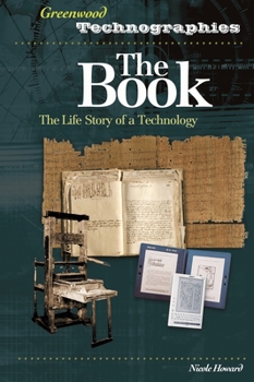 Hardcover The Book: The Life Story of a Technology Book