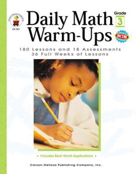 Paperback Daily Math Warm-Ups, Grade 3: 180 Lessons and 18 Assessments; 36 Weeks of Lessons Book