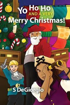 Paperback Yo Ho Ho and a Very Merry Christmas! Book
