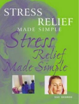 Hardcover Stress Relief Made Simple Book