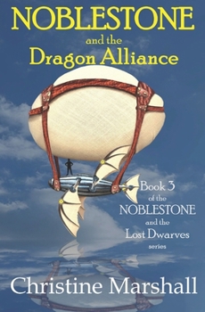 NOBLESTONE and the Dragon Alliance