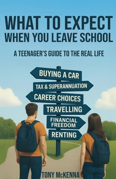 Paperback What to Expect When You Leave School Book