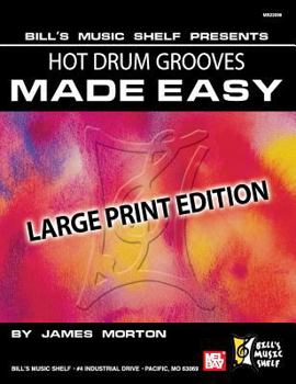 Paperback Hot Drum Grooves Made Easy [Large Print] Book