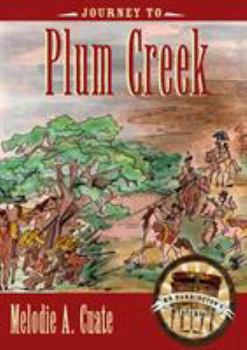Hardcover Journey to Plum Creek Book