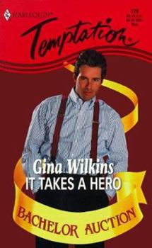 Mass Market Paperback It Takes a Hero: Bachelor Auction Book