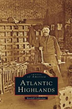 Atlantic Highlands - Book  of the Images of America: New Jersey