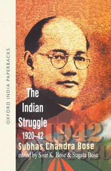 Paperback Netaji: Collected Works: Volume 2: The Indian Struggle, 1920-1942 Book