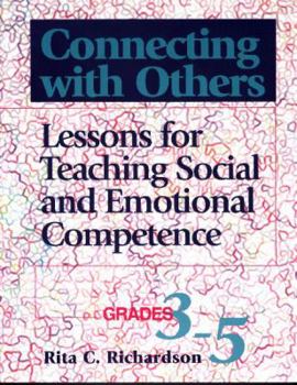 Paperback Connecting with Others: Lessons for Teaching Social and Emotional Competence Book