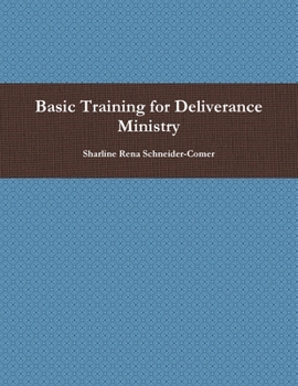 Paperback Basic Training for Deliverance Ministry Book