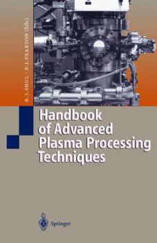 Paperback Handbook of Advanced Plasma Processing Techniques Book