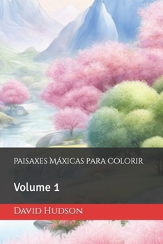 Paperback Paisaxes Máxicas para Colorir: Volume 1 [Galician] Book