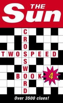 Paperback The Sun Two-Speed Crossword Book 4: 80 two-in-one cryptic and coffee time crosswords Book