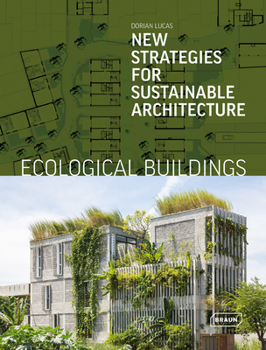 Hardcover Ecological Buildings: New Strategies for Sustainable Architecture Book