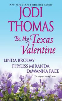 Mass Market Paperback Be My Texas Valentine Book