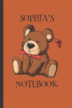 Paperback Sophia's Notebook: Girls Gifts: Cute Cuddly Teddy Journal Book