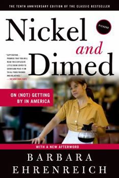 Paperback Nickel and Dimed: On (Not) Getting by in America Book