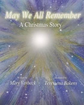 Paperback May We All Remember: A Christmas Story Book