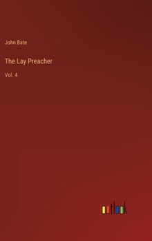 Hardcover The Lay Preacher: Vol. 4 Book