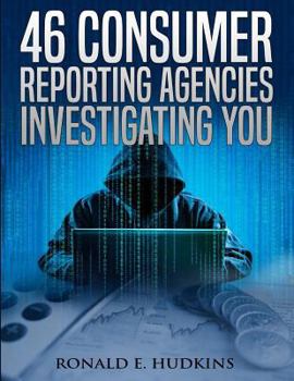 Paperback 46 Consumer Reporting Agencies Investigating You Book
