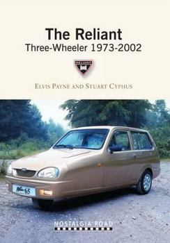 Paperback The Reliant Three-Wheeler 1973-2002 Book