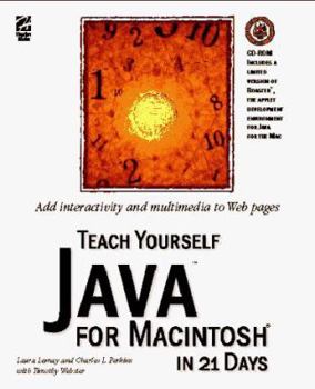 Paperback Teach Yourself Java for Macintosh in 21 Days [With CDROM] Book