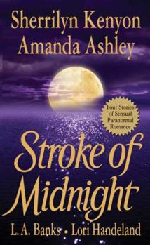 Stroke of Midnight - Book  of the Vampire Huntress Legend