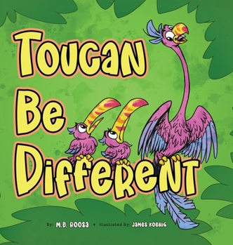 Hardcover Toucan Be Different Book