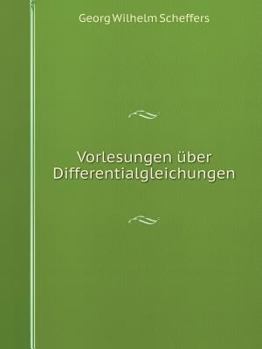 Paperback Vorlesungen ?ber Differentialgleichungen [German] Book