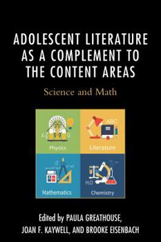 Paperback Adolescent Literature as a Complement to the Content Areas: Science and Math Book