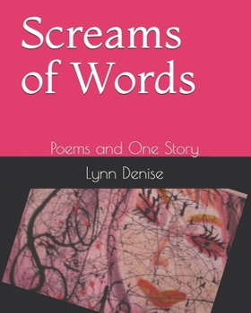 Paperback Screams of Words: Poems and One Story Book