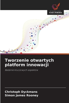 Paperback Tworzenie otwartych platform innowacji [Polish] Book