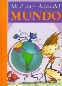 Hardcover Mi Primer Atlas del Mundo [Spanish] Book