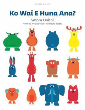 Board book Ko Wai E Huna Ana? (Who's Hiding?) [Maori] Book